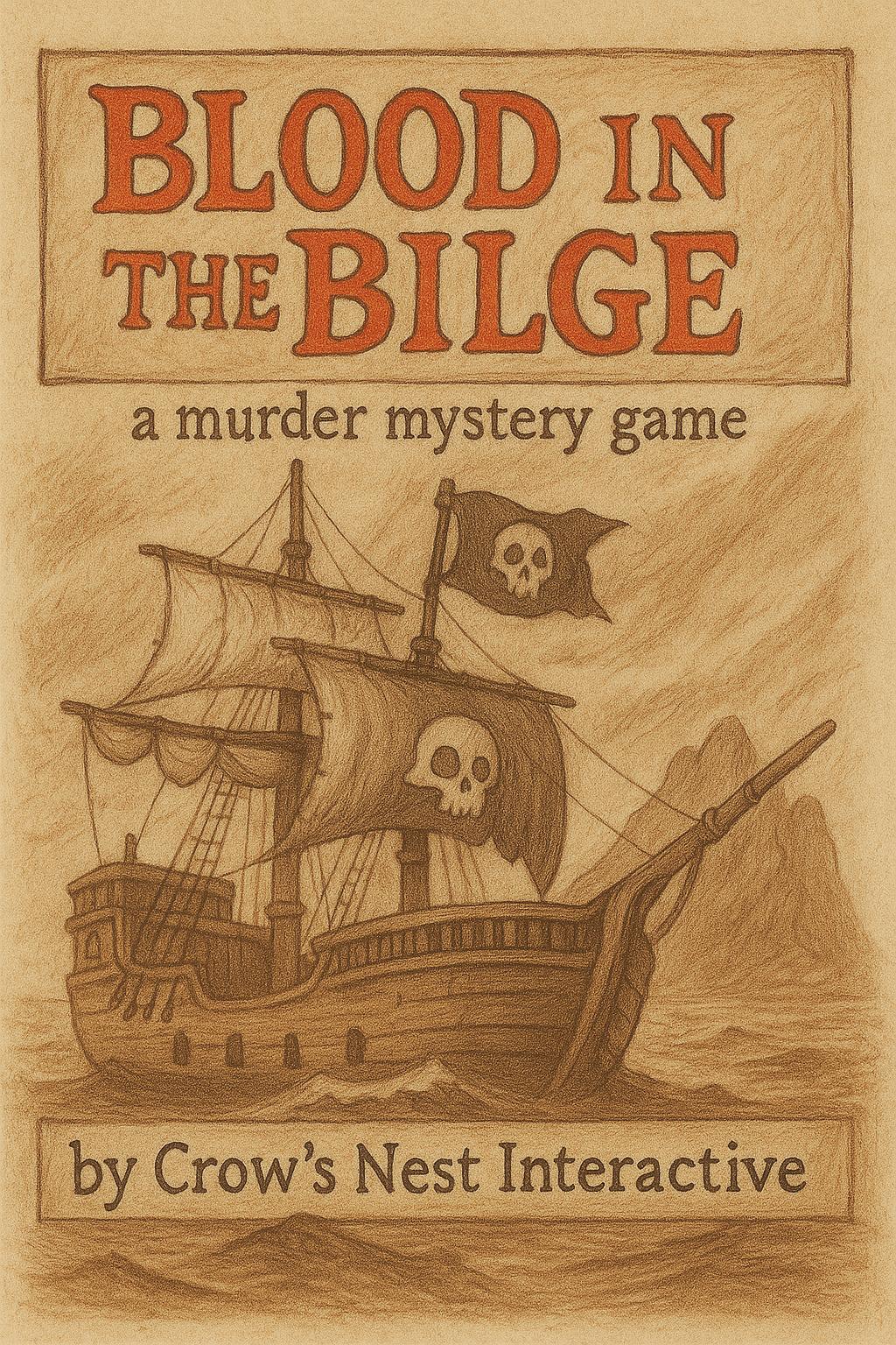 Pirate Murder Mystery Game Blood in the Bilge, 625 Player