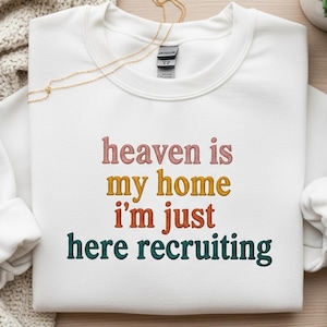 Sudadera &quot;El Cielo es mi Hogar&quot; - Suéter bordado con fe cristiana - Regalo religioso para mujeres y hombres - Camiseta con cita bíblica