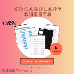 May include: A collection of vocabulary sheets in various colors, including blue, pink, and black. The image displays the text "VOCABULARY SHEETS" and "5 COLOR THEMES". The sheets are available as a PDF digital download.