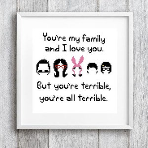 Bob's Burgers Terrible Family Cross Stitch Pattern