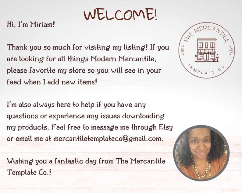 May include: A welcome message from The Mercantile Template Co. is displayed on a white background with brown text. The text includes a greeting, a thank you, and contact information. A circular logo and a photo of a woman are also included.
