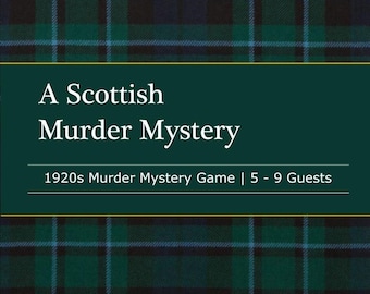 Edinburgh Murder Mystery Party Kit | 1920s Scotland | 5 - 9 Players | Print / Digital Download