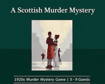 Scottish Murder Mystery Game | 1920s | Whodunit Dinner Party Kit for Adults | Printable PDF | 5 - 9 Players | DIY Halloween Party