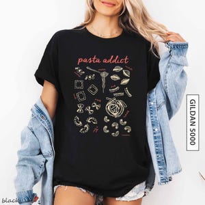 Pasta Love Shirt Gift for Friend Shirt Gift for Pasta Addict Graphic Tee Gift Pasta Elements TShirt for Italian Food Lover GILDAN 5000 Shirt