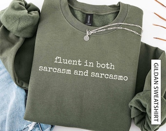 Sarcastic Spanish Sweatshirt Gift for Bilingual Latino Friend Spanglish Humor Gildan Sweatshirt