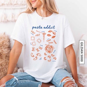 Pasta Addict Shirt Gift for Friend Shirt Gift for Pasta Lover Graphic Tee Gift for Italian Food Lover Shirt Pasta Element GILDAN 5000 TShirt