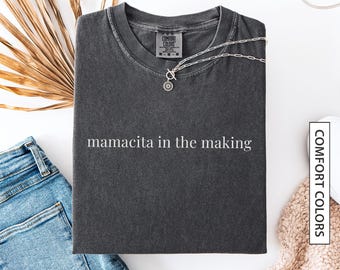 Camiseta para mamá embarazada, regalo para futura mamá, camiseta de colores cómodos Mamacita