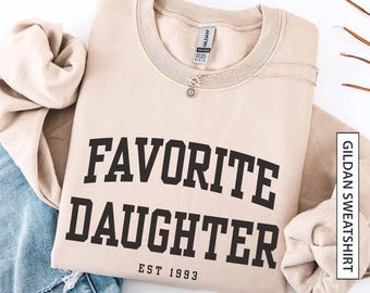 Sudadera personalizada para hija favorita, regalo para hija, año de fundación personalizado, sudadera familiar a juego Gildan