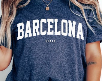 Barcelona Spain T-shirt,  fashion graphic tee, souvenir gift, cities of the world, collegiate shirt, travel tees, fashion capital