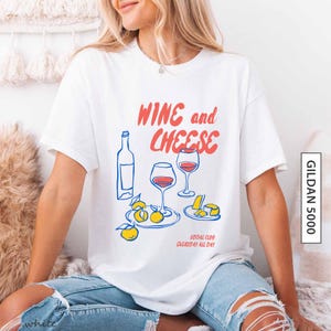 Wine and Cheese Club Shirt for Charcuterie Lover TShirt Gift for Book Club Members Shirt Lemons Red Wine Cheese Shirt GILDAN 5000 T-Shirt