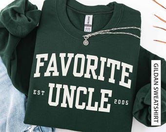 Custom Favorite Uncle Sweatshirt Gift for Uncle Personalized Est Year Matching Family Gildan Sweatshirt