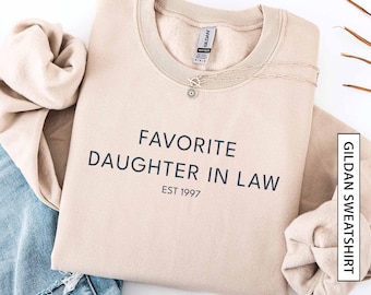 Aangepaste favoriete schoondochter sweatshirt cadeau voor nieuwe vrouw gepersonaliseerd est jaar minimalistische bijpassende familie uniseks Gildan-sweater