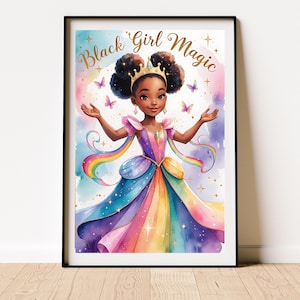 May include: A framed watercolor print featuring a Black girl in a rainbow princess dress, a gold crown, and the text "Black Girl Magic." The artwork includes butterflies and a colorful background, creating a whimsical and empowering image.