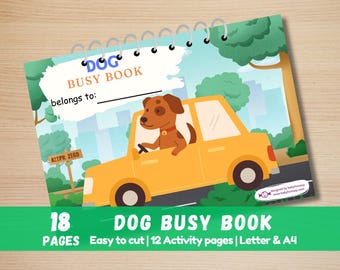 Könnte beinhalten: Ein druckbares Malbuch zum Thema Hund mit 18 Seiten. Das Cover zeigt einen Cartoon-Hund, der ein gelbes Auto fährt. Das Buch ist für Kinder konzipiert und enthält 12 Aktivitätsseiten. Der Text auf dem Cover lautet "Dog Busy Book" und "Easy to cut | 12 Activity pages | Letter & A4".