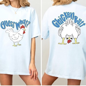 Guess What? Chicken Butt Blue PNG, chicken design, humour shirts clipart, Girly Png, Boutique Png, Preppy Png, Girly Png