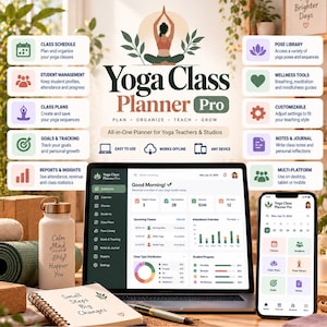 Könnte beinhalten: Yoga Class Planner Pro Software-Oberfläche auf einem Laptop und Smartphone. Der Bildschirm zeigt ein Dashboard mit Kursplänen, Schülerverwaltung und Analysen. Begleitender Text hebt Funktionen wie Posen-Bibliothek, Wellness-Tools und Notizen hervor. Eine weiße Wasserflasche und ein Spiralnotizbuch befinden sich im Vordergrund.