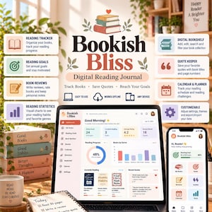 May include: A digital reading journal titled Bookish Bliss displayed on a laptop and smartphone, featuring tools for tracking books, reading goals, reviews, statistics, a digital bookshelf, quote keeper, and a calendar planner for organizing reading habits.