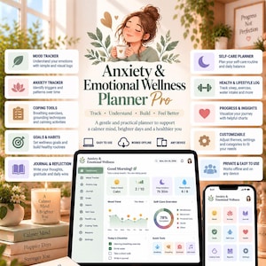 May include: An Anxiety & Emotional Wellness Planner Pro digital interface displayed on a laptop and smartphone, featuring mood, anxiety, and self-care tracking tools, goal setting, journaling, and health logs with a clean, organized layout.
