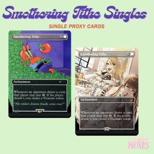 Carta singola proxy creata dai fan di Smothering Tithe