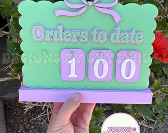 3D Printed Orders to Date Counter | Small Business Sales Tracker Sign