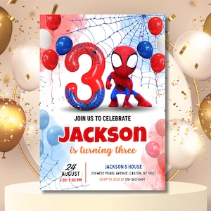 May include: A birthday party invitation featuring a Spider-Man theme. The invitation includes the text "Join us to celebrate JACKSON is turning three" with the date, time, and location details. Red, blue, and white balloons and confetti decorate the background.