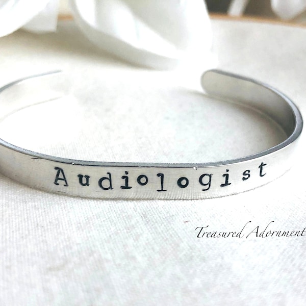 Audiologist, AUD, audiology Gift, Hand Stamped 1/4" Cuff Bracelet, Holiday gift, Hearing loss, ASL, Hearing aid, medical profession