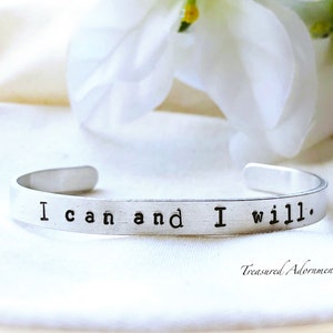 I can and I will, Hand Stamped Cuff Bracelet, Inspirational jewelry, Words of Encouragement, Holiday gift, Autism Awareness bracelet, unisex