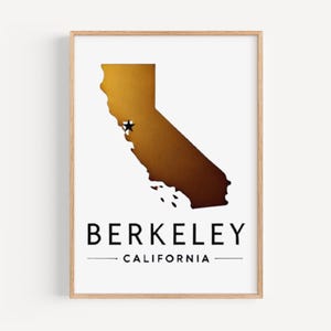May include: A white print with a gold outline of the state of California. A black star marks the location of Berkeley, California. The text "BERKELEY" and "CALIFORNIA" is printed below the map.
