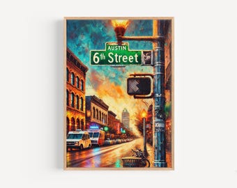 6th Street Austin-print: Texas Travel-poster, Music City Art