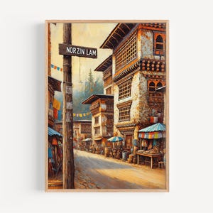 Norzin Lam Wall Art | Thimphu Bhutan Print | Himalayan Culture Travel Poster | Bhutan Souvenir | Personalized Gift | Fine Art Paper