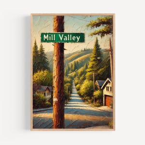 Mill Valley Art Print: California Travel Poster