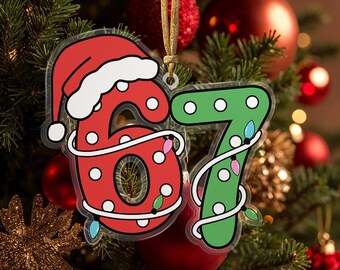 Funny Six Seven Ornament Teen Slang Ornament, Funny Teenager Ornament, 67 Six Seven Ornament, Teen Christmas Gift