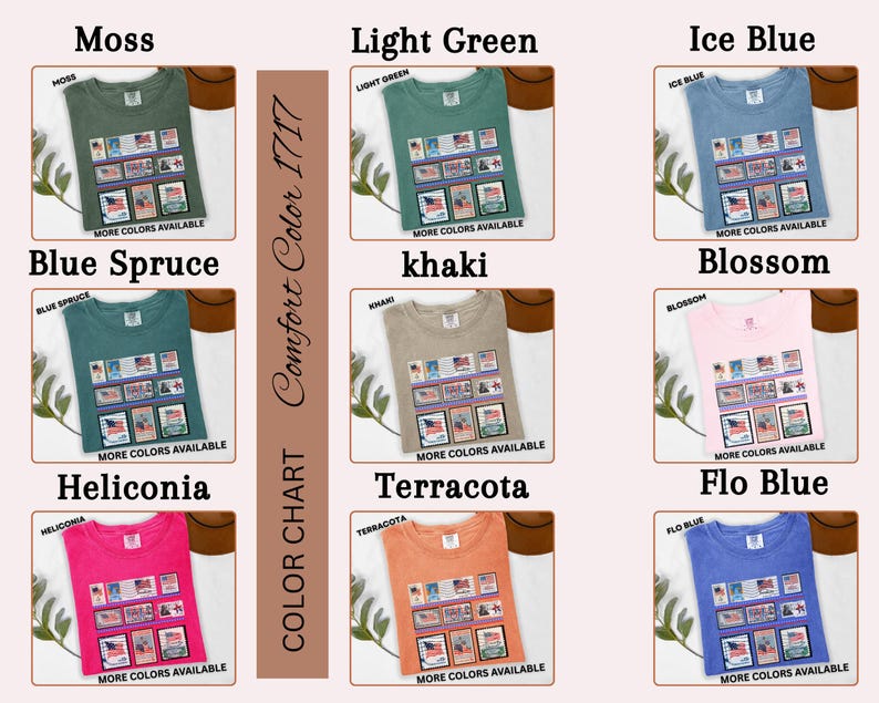May include: A color chart displays t-shirts in various colors, including moss, light green, ice blue, blue spruce, khaki, blossom, heliconia, terracotta, and flo blue. Each shirt features a graphic of postage stamps. The text "MORE COLORS AVAILABLE" is visible.