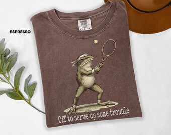 Funny Tennis Frog Shirt, Frog Tennis Player Tee, Off To Serve Up Some Trouble Shirt, Tennis Lover Gift, Funny Frog Sports Graphic Tee