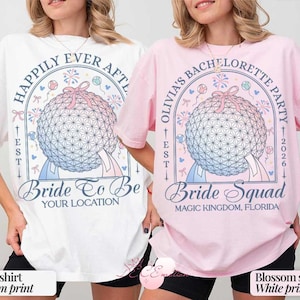 May include: White and pink t-shirts with a graphic design. The white shirt says "Happily Ever After Bride To Be" with a floral design. The pink shirt says "Olivia's Bachelorette Party 2026 Bride Squad" with a similar design.