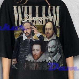 William Shakespeare Shirt, William Shakespeare Crewneck, William Shakespeare T-shirt, William Shakespeare Fan Tees, Shakespeare History