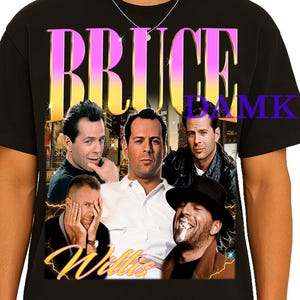 Chemise Bruce Willis, t-shirt rétro Bruce Willis, t-shirt fan Bruce Willis, t-shirts film Bruce Willis, cadeau hommage Bruce Willis, cadeau films d&#39;action