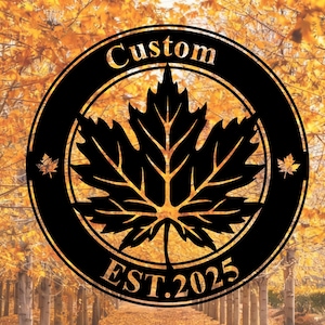 Gepersonaliseerde esdoornblad metalen bord, aangepaste esdoornblad kunst aan de muur, decor Canada Leaf, bord familienaam, esdoornblad herfst decor, Canadees cadeau