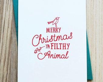 Merry Christmas Ya Filthy Animal, Christmas Card, Merry Christmas Card,  Funny Christmas Card, Home Alone, Holiday Card, Handmade Card