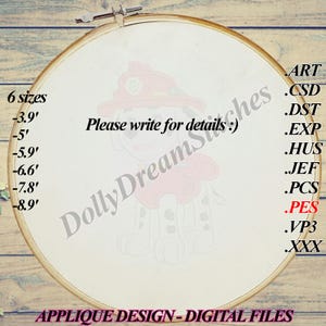 May include: Embroidery hoop with fabric featuring a cartoon character design. Includes text: "Please write for details :)" and "APPLIQUE DESIGN - DIGITAL FILES". Available in 6 sizes, ranging from 3.9 inches to 8.9 inches.
