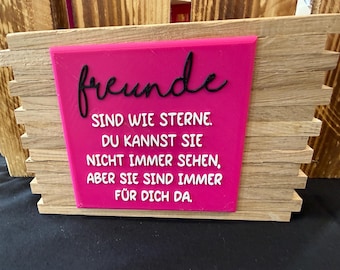 Friends are like stars - wooden stand