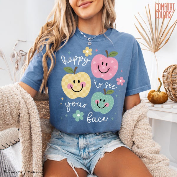 Comfort Colors® Teacher Shirt, Happy To See Your Face, Back to School Gift