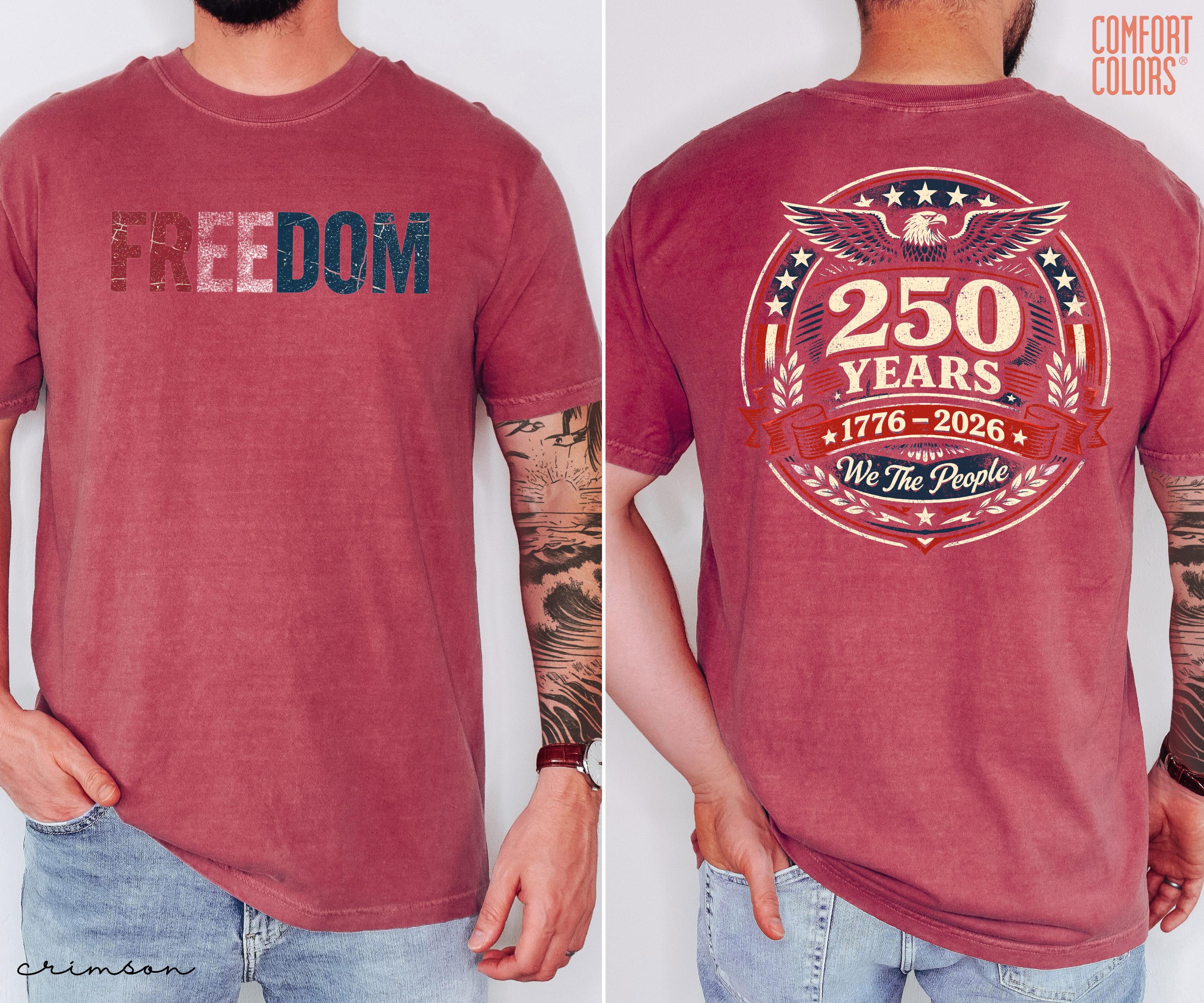 Comfort Colors® Retro Freedom 250th Anniversary Shirt, USA 250 Years ...