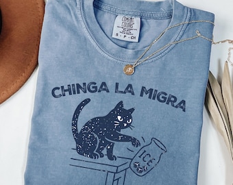 Comfort Colors Pro Immigration Cat Shirt, Abolish ICE Tee, Changa La Migra T-Shirt