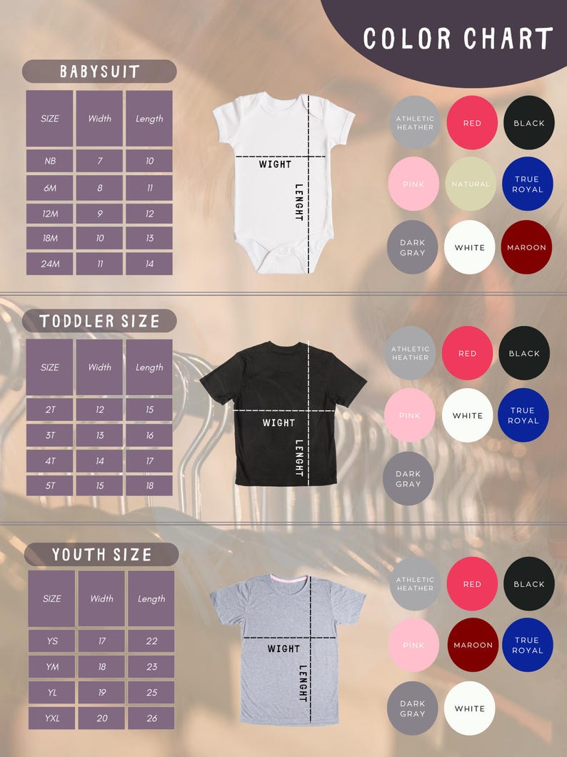 May include: Size chart for baby, toddler, and youth clothing. The chart shows the width and length measurements in inches for each size. The chart also includes a color chart with 10 different colors: athletic heather, red, black, pink, natural, true royal, dark gray, white, maroon, and true royal.
