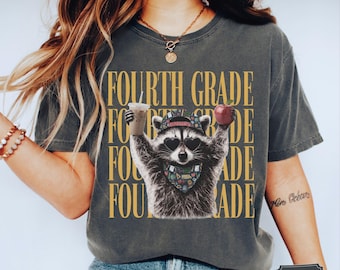 T-shirt Comfort Colors® pour enseignant(e) de CM1, T-shirt humoristique avec un raton laveur sauvage, T-shirt pour l'équipe des enseignants, Rentrée scolaire, Dernier jour d'école