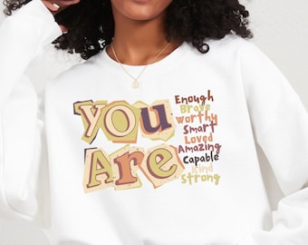 You Are Motivational Melanin Shades Sweatshirt, Inspirational Gift For Women, Melanin Sweater, Black History Tee, Black Girl Magic Crewneck