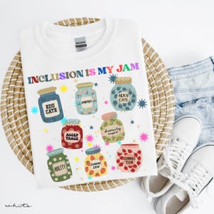 Inclusion Shirt, Neurodiversity Shirt, Inclusion Is My Jam, Special Education Teacher, Autism Awareness, Autism Teacher, Inclusion Teacher