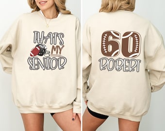 Personalized Senior 2025 Football Mom Sweatshirt, Custom Name Number Football Sweatshirt, Senior Name and Player Number Mom Sweatshirt