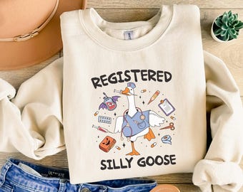Nurse Silly Goose Sweatshirt Nursing Student Shirt Nurse Shirt Nurse Gift Nurse Appreciation Shirt Pediatric Nurse For Work RN Nurse Life